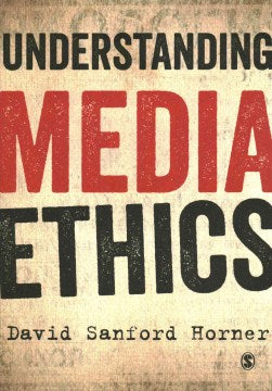 Understanding Media Ethics - MPHOnline.com