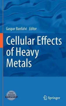 Cellular Effects of Heavy Metals - MPHOnline.com