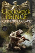 The Infernal Devices #2: Clockwork Prince - MPHOnline.com