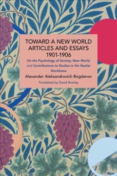 Toward a New World Articles and Essays, 1901-1906 - MPHOnline.com