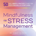 Mindfulness for Stress Management - MPHOnline.com