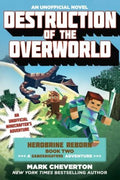Destruction Of Overworld (Gameknight999 Reborn 02) - MPHOnline.com