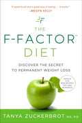 The F-factor Diet - Discover the Secret to Permanent Weight Loss  (Reprint) - MPHOnline.com