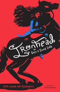 Ironhead Or, Once a Young Lady - MPHOnline.com