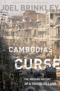 Cambodia's Curse: The Modern History of a Troubled Land - MPHOnline.com