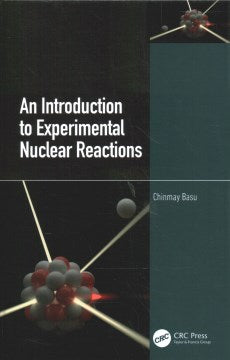 An Introduction to Experimental Nuclear Reactions - MPHOnline.com