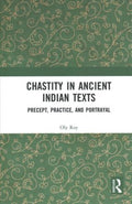 Chastity in Ancient Indian Texts - MPHOnline.com