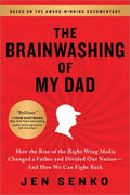 Brainwashing of My Dad - MPHOnline.com