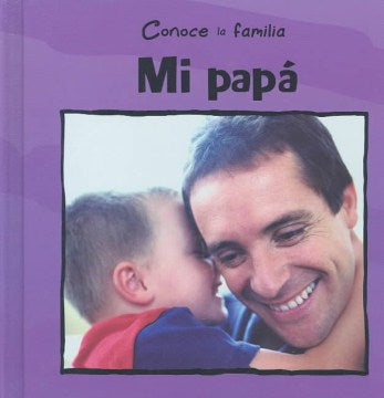 MI PAPA /MY DAD - MPHOnline.com