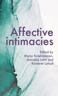 Affective Intimacies - MPHOnline.com