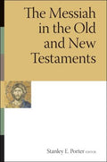 The Messiah in the Old and New Testaments - MPHOnline.com