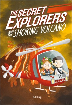 The Secret Explorers and the Smoking Volcano - MPHOnline.com