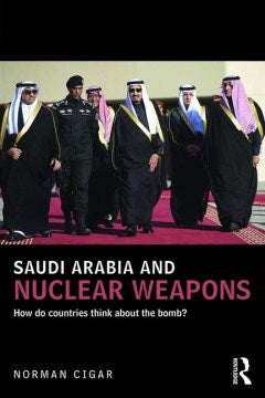 Saudi Arabia and Nuclear Weapons - MPHOnline.com