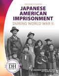 Japanese American Imprisonment During World War II - MPHOnline.com