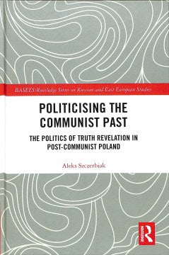Politicising the Communist Past - MPHOnline.com