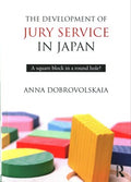 The Development of Jury Service in Japan - MPHOnline.com