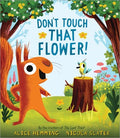 Don't Touch That Flower! - MPHOnline.com