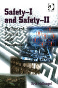 Safety-I and Safety-II - MPHOnline.com