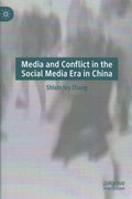 Media and Conflict in the Social Media Era in China - MPHOnline.com