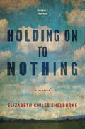 Holding on to Nothing - MPHOnline.com