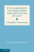 WTO Agreement on Safeguards and Article XIX of GATT - MPHOnline.com