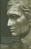 The Fall Of The Roman Republic - MPHOnline.com