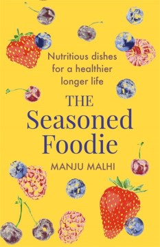 The Seasoned Foodie - MPHOnline.com