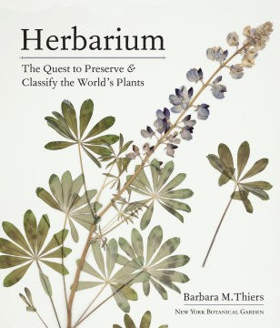 Herbarium - The Quest to Preserve & Classify the World's Plants - MPHOnline.com