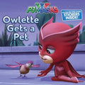 PJ MASKS: OWLETTE GETS A PET - MPHOnline.com