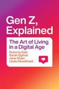 Gen Z, Explained - MPHOnline.com