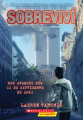 Sobreviv? los ataques del 11 de septiembre de 2001 / I Survived the Attacks of September 11, 2001 - MPHOnline.com