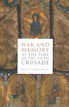 War and Memory at the Time of the Fifth Crusade - MPHOnline.com