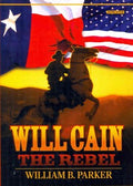 Will Cain the Rebel - MPHOnline.com