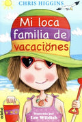 Mi loca familia de vacaciones/ My Funny Family on Holiday - MPHOnline.com