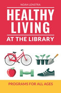 Healthy Living At the Library - MPHOnline.com