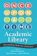 Once upon a Time in the Academic Library - MPHOnline.com