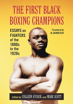 The First Black Boxing Champions - MPHOnline.com