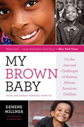 My Brown Baby - MPHOnline.com