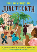 The History of Juneteenth - MPHOnline.com