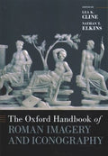 The Oxford Handbook of Roman Imagery and Iconography - MPHOnline.com