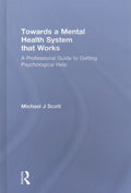 Towards a Mental Health System That Works - MPHOnline.com