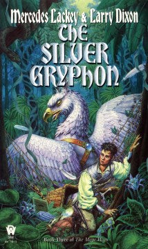 The Silver Gryphon  (The Mage Wars) (Reissue) - MPHOnline.com