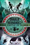 Charlie Hern?ndez & the Castle of Bones - MPHOnline.com