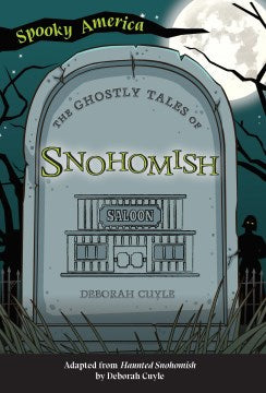 The Ghostly Tales of Snohomish - MPHOnline.com