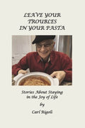 Leave Your Troubles in Your Pasta - MPHOnline.com