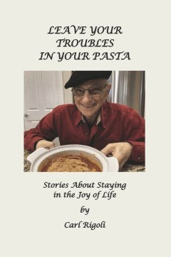 Leave Your Troubles in Your Pasta - MPHOnline.com