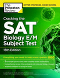 Cracking the SAT Biology E/M Subject Test, 15th Edition (College Test Preparation) - MPHOnline.com