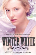 Winter White (A Belles Novel) - MPHOnline.com