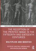 The Reception of the Printed Image in the Fifteenth and Sixteenth Centuries - MPHOnline.com