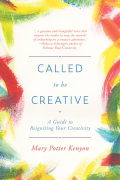 Called to Be Creative - MPHOnline.com